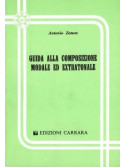 Guida alla composizione modale ed extratonale