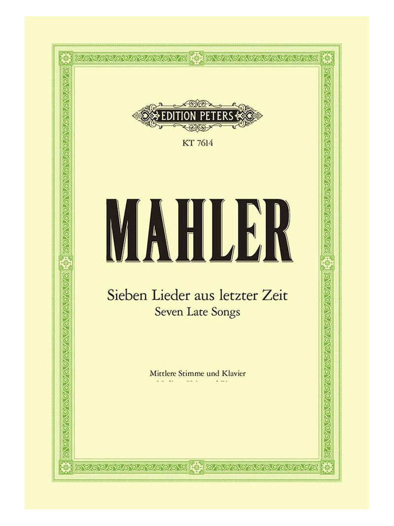 Mahler - 7 Late Songs (Voice)