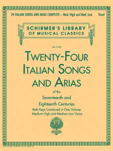 24 Italian Songs & Arias Complete Medium High and Medium Low Voice