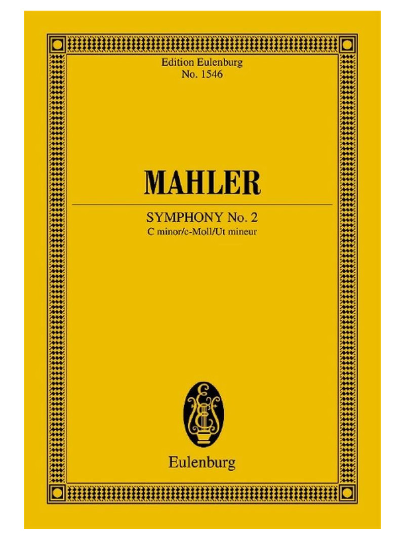 Gustav Mahler - Symphony No. 2 C minor