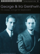 George & Ira Gershwin Easy Keyboard,