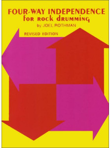 Joel Rothman - Four-Way Independence For Rock Drumming