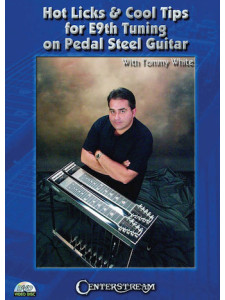 Hot Licks & Cool Tips for E9th Tuning on Pedal Steel Guitar (DVD)