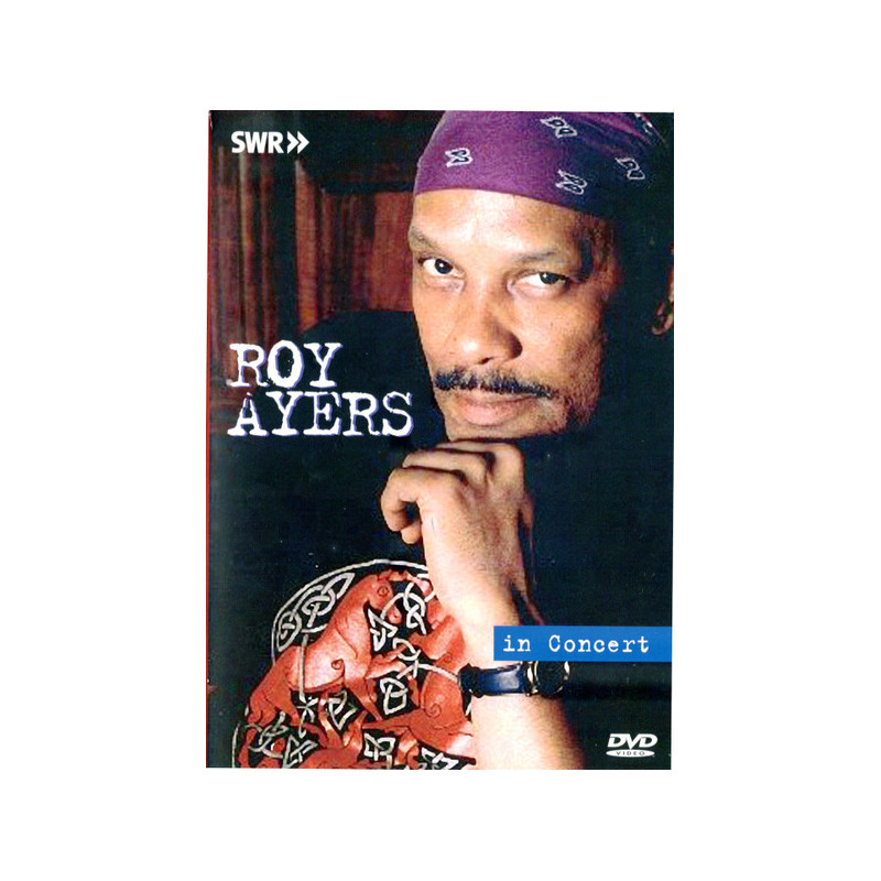 Roy Ayers In Concert DVD www.birdlandjazz.it