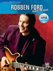 Robben Ford - Playin' The Blues (book & Online Audio)