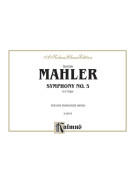 Gustav Mahler Symphony No. 5 in E Major,
