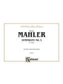 Gustav Mahler Symphony No. 5 in E Major,