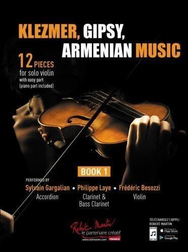 Klezmer, Gipsy, Armenian Music Vol. 1 Violin (With Audio Online)