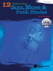 12 Medium-Easy Jazz, Blues & Funk Etudes for Eb Instruments (book  & Online Audio)