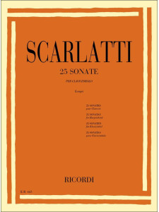 Scarlatti - 25 Sonate (Per Clavicembalo)