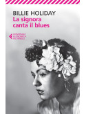 Billie Holiday La signora canta il blues