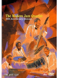 Modern Jazz Quartet  - The 35th Anniversary Concert (DVD)