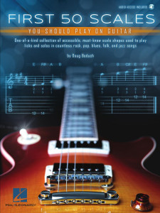 First 50 Scales You Should Play on Guitar (book & Audio Online)