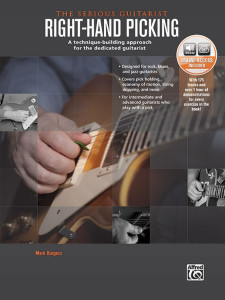 The Serious Guitarist: Right Hand Picking (book & Online Audio)