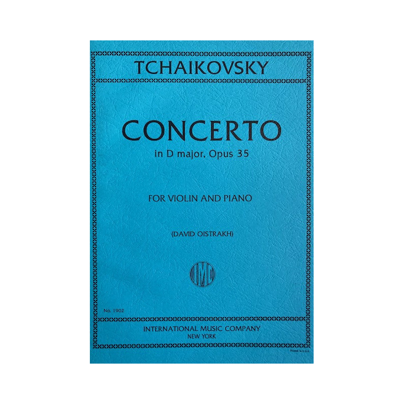 Tchaikovsky Concert D-Dur Opus 35 Violin,