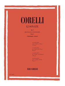 Corelli - 12 Sonate Per Violino e Pianoforte Op. V