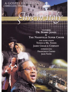 Bobby Jones. A Gospel Experience. Live in Italy (DVD)