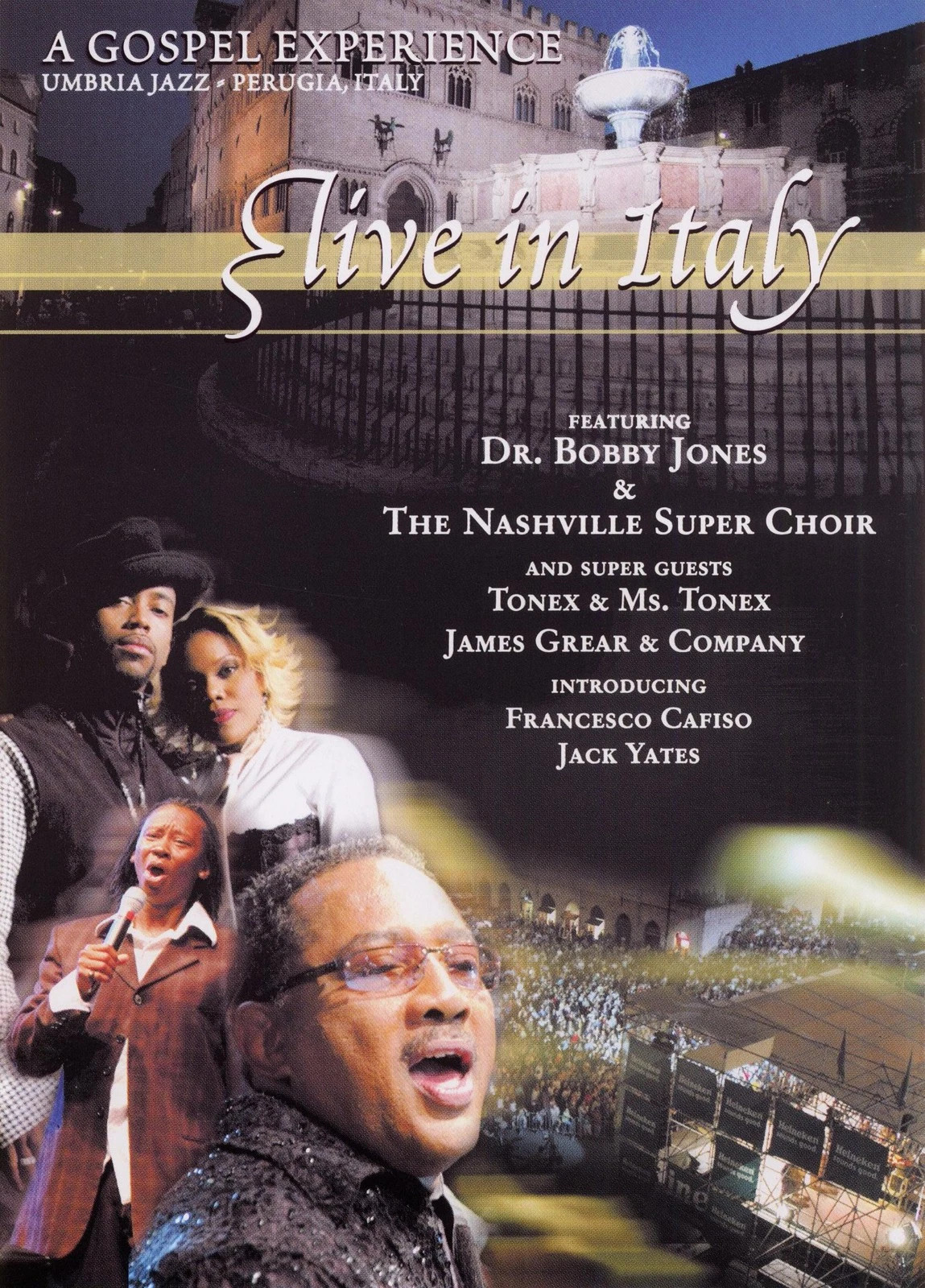 Bobby Jones. A Gospel Experience. Live in Italy (DVD)