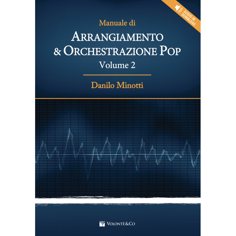 Danilo Minotti Manuale di Arrangiamento Orchestrazione Pop,