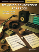 Massimiliano Chiaretti Tecniche di Composizione Pop & Rock,