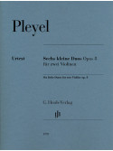 Ignaz Pleyel Six little Duets op. 8 for two Violins