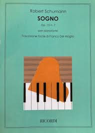 Schumann – Sogno op. 15 n.7 (Per Pianoforte)