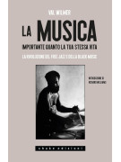 Val Wilmer La musica importante quanto la tua stessa vita,