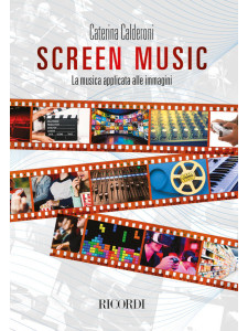 Screen Music - La musica applicata alle immagini