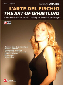 L 'arte del Fischio - The art of Whistiling (libro / Video Online)