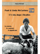 Paul & Linda McCartney RAM C’è vita dopo i Beatles,