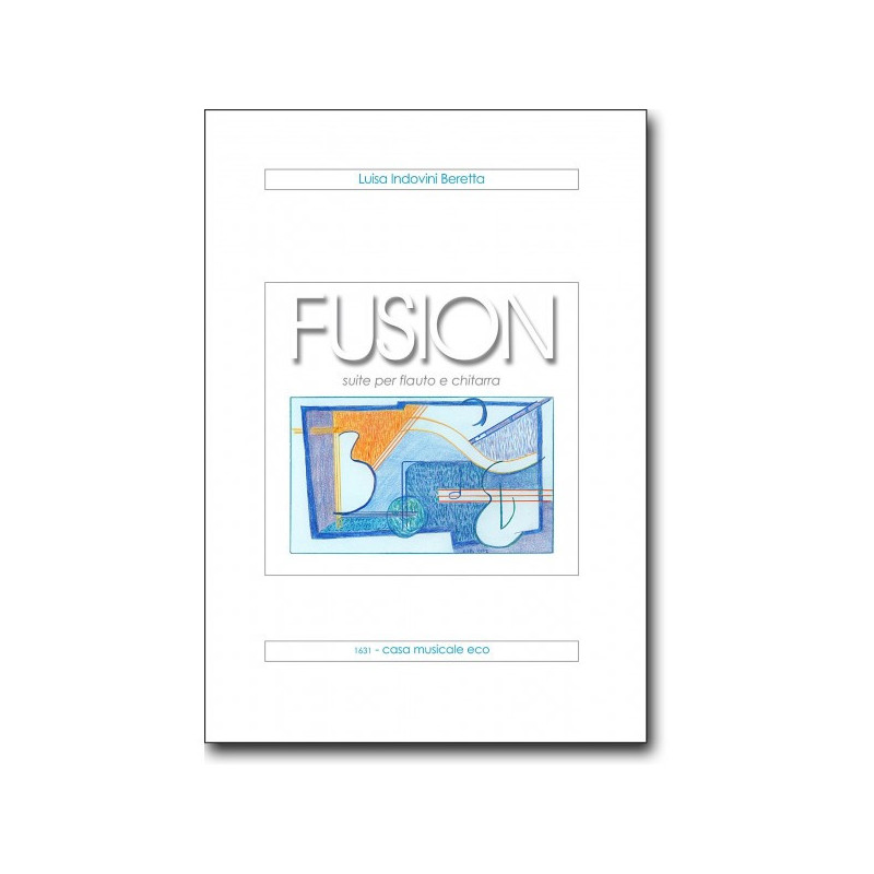 Luisa Indovini Beretta Fusion Suite per flauto e chitarra,