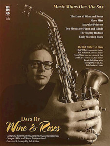 Days of Wine & Roses: Music Minus Alto Sax (score/CD play-along)