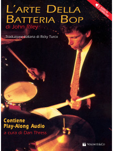 John Riley - L'arte della batteria bop (libro & Audio download)