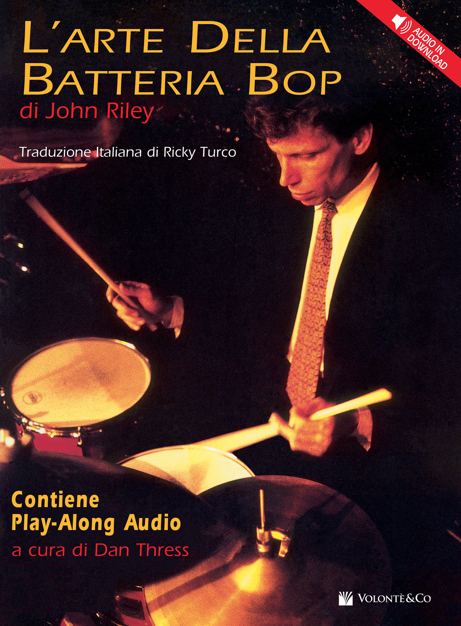 John Riley - L'arte della batteria bop (libro & Audio download)