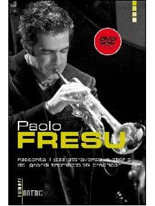 Paolo Fresu Racconta il Jazz (book/DVD)