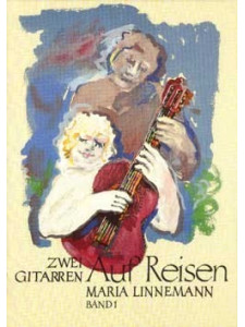 Zwei Gitarren auf Reisen - Band 1