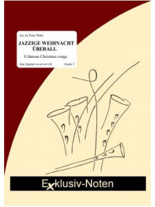 Jazzige Weihnacht Uberall (8 Christmas songs)