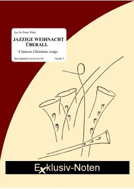 Jazzige Weihnacht Uberall (8 Christmas songs)