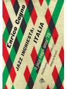 Enrico Cogno Jazz inchiesta Italia