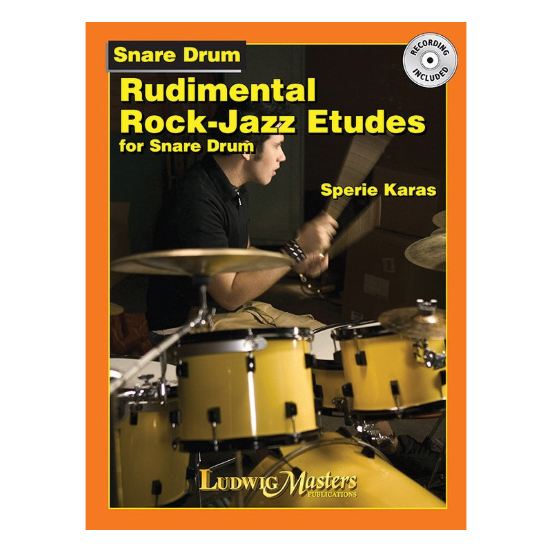 Rudimental Rock-Jazz Etudes for Snare Drum,