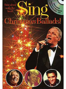 Sing Christmas Ballads (book & CD sing-along)