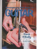 Frank Kilkelly Accompanying Irish Music on Guitar CD,