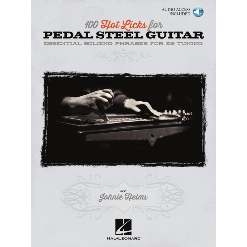 100 Hot Licks for Pedal Steel Guitar,
