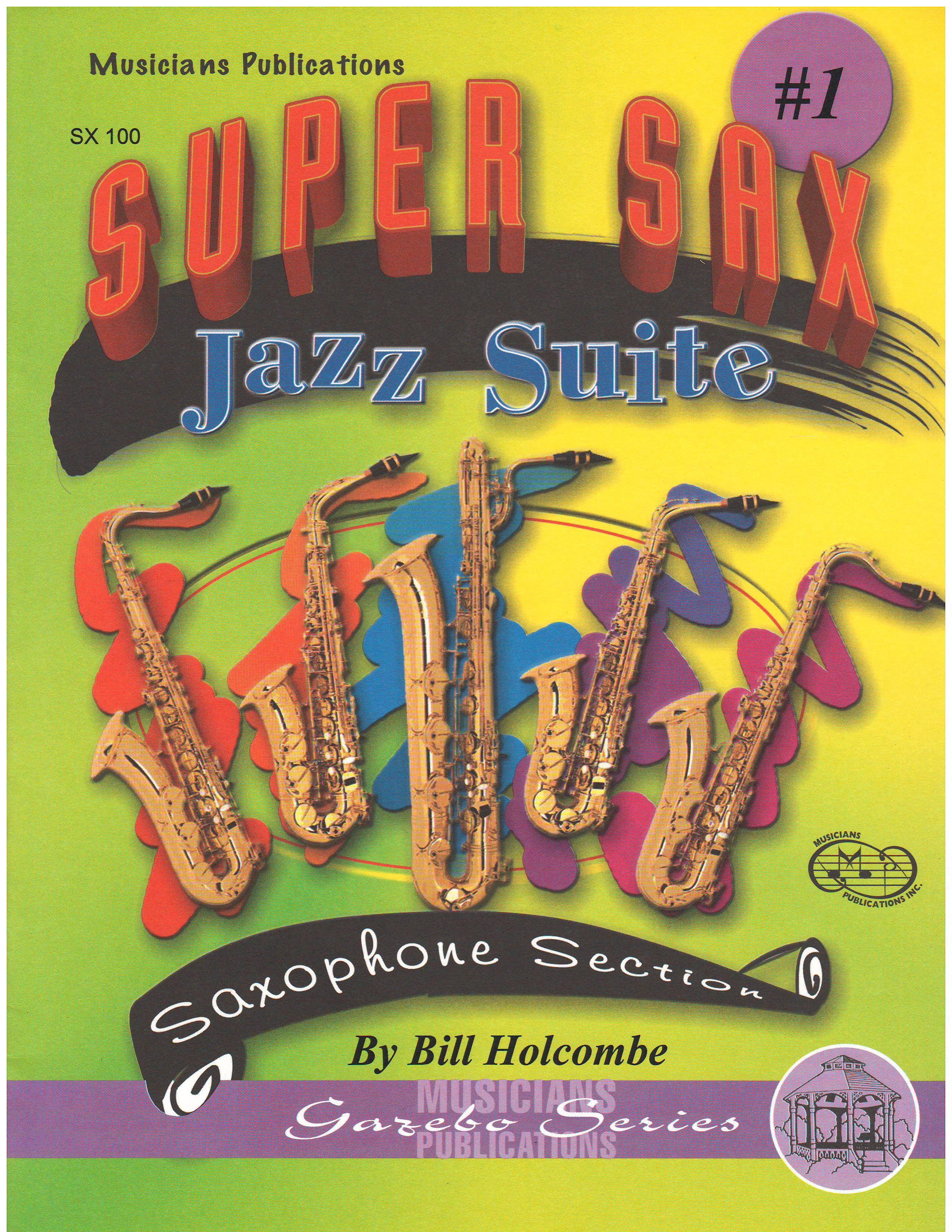 Super Sax Jazz Suite No. 1
