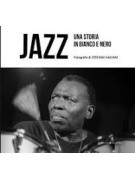 Stefano Galvani Jazz Una storia in Bianco e Nero,