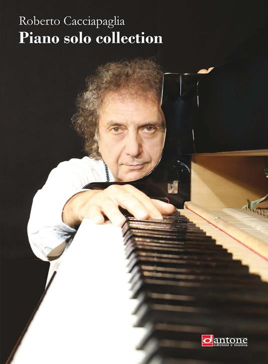 Roberto Cacciapaglia - Piano Solo Collection
