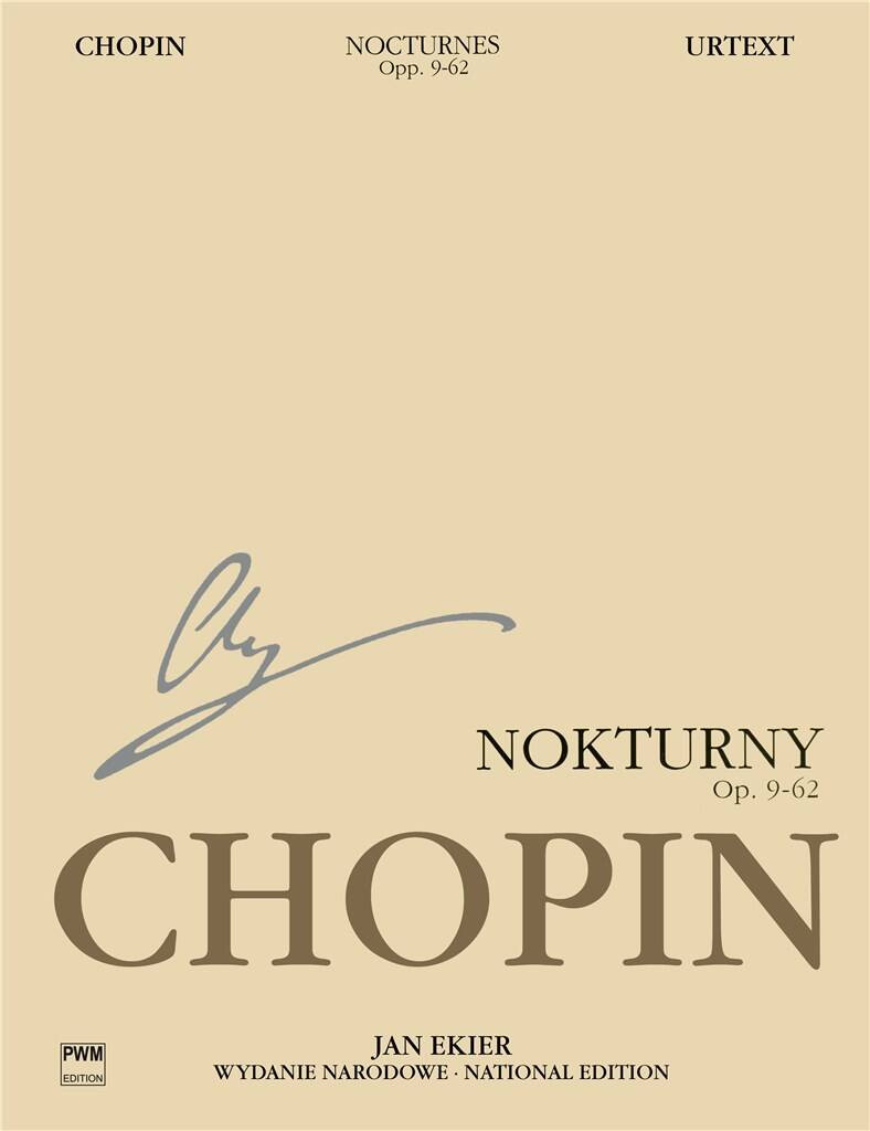 Chopin: Nocturnes Op. 9-62 (National Edition)