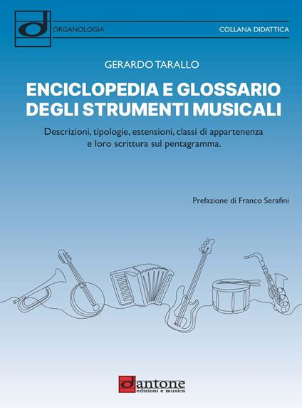 Enciclopedia e glossario degli strumenti musicali