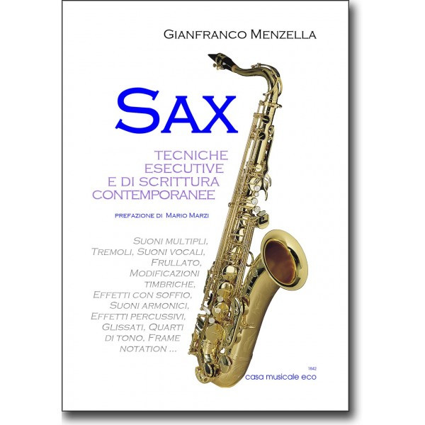 Sax - Tecniche esecutive e di scrittura contemporanee