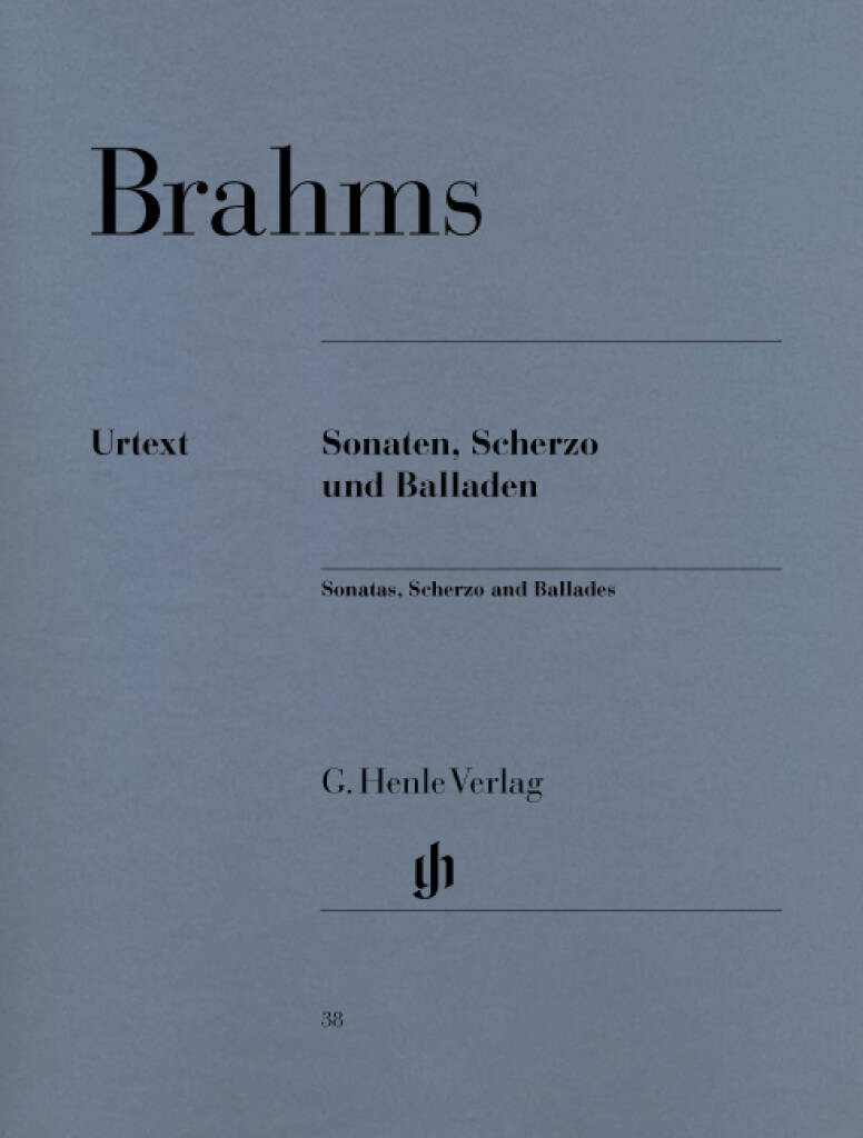 Brahms - Sonaten, Scherzo und Balladen